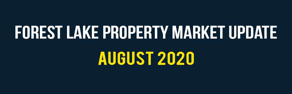 Forest Lake property market update August 2020 | Forest Lake Real Estate