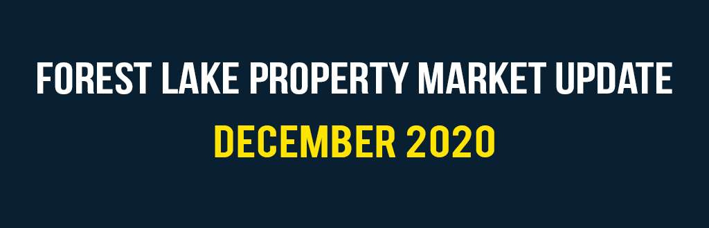 Forest Lake property market update December 2020 | Forest Lake Real Estate