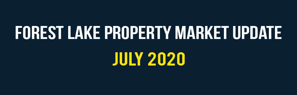 Forest Lake property market update July 2020 | Forest Lake Real Estate