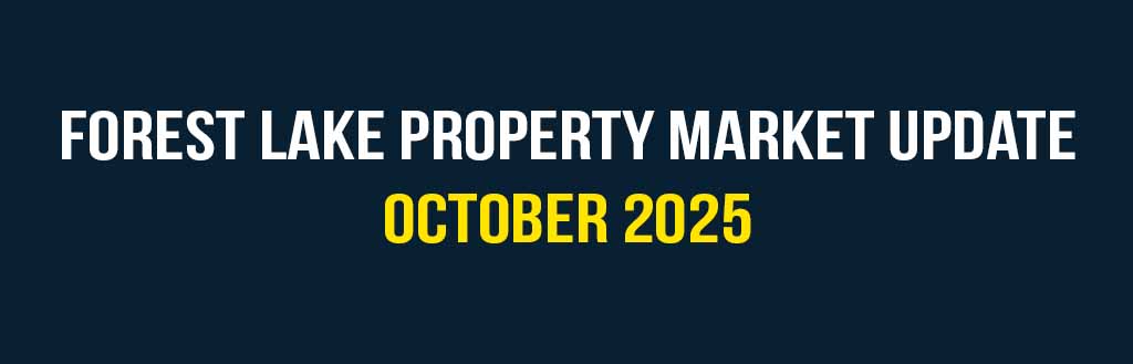 Forest Lake property market update October 2025 | Forest Lake Real Estate | Saeed Moghaddam