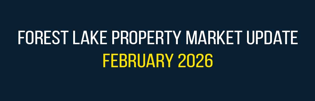 Forest Lake property market update February 2026 | Forest Lake Real Estate | Saeed Moghaddam