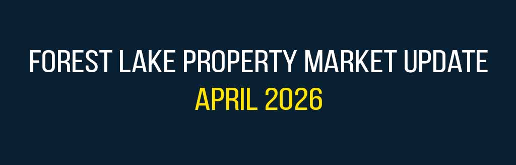 Forest Lake property market update April 2026 | Forest Lake Real Estate | Saeed Moghaddam