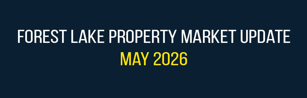 Forest Lake property market update May 2026 | Forest Lake Real Estate | Saeed Moghaddam