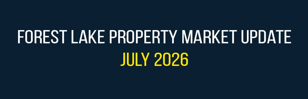 Forest Lake property market update July 2026 | Forest Lake Real Estate | Saeed Moghaddam